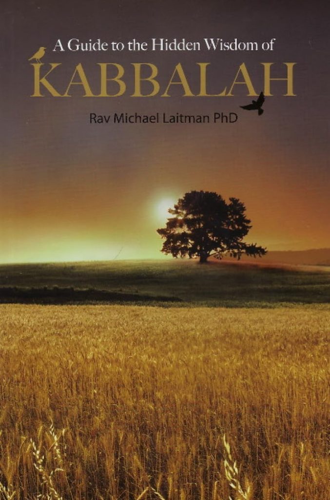 A Guide to the Hidden Wisdom of Kabbalah