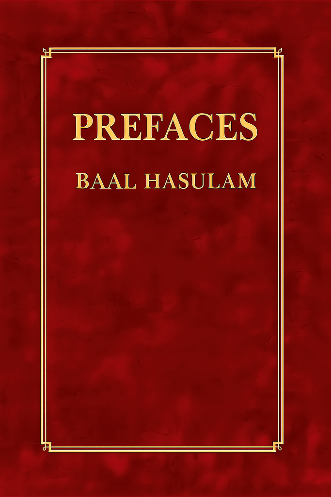 Prefaces by Baal HaSulam