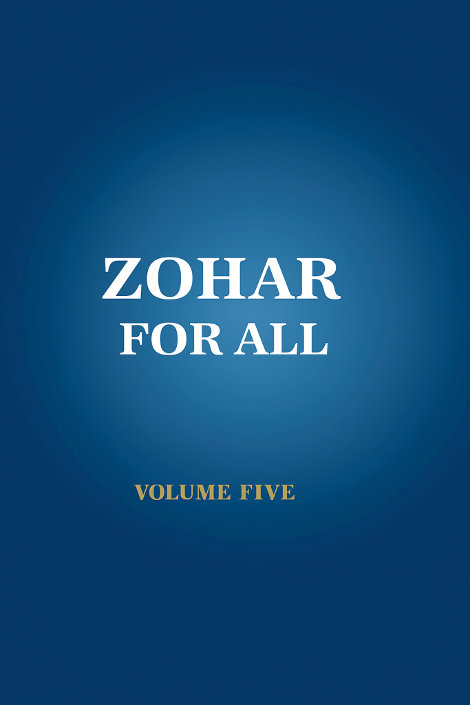 Zohar for All, Volume 5