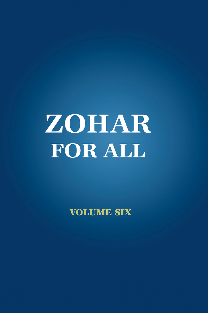 Zohar for All, Volume 6