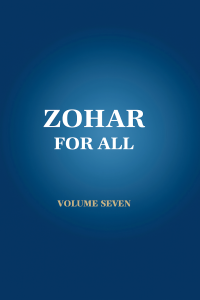 Zohar for All, Volume 7